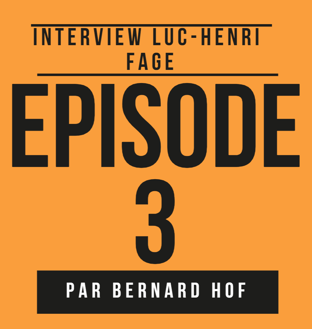 Episode 3 : technique et matériel interview Luc-Henri Fage